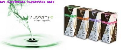 are electronic cigarettes safe